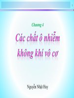 Bài giảng Hóa học môi trường không khí - Chương 4: Các chất ô nhiễm không khí vô cơ (TS. Nguyễn Nhật Huy)