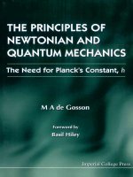The principles of newtonian and quantum mechanics; the need for plancks constant 