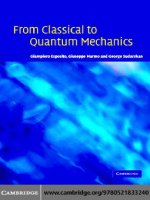 From classical to quantum mechanics; an introduction to the formalism, foundations and applications 