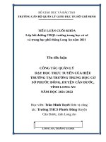 tiểu luận cán bộ quản lý giáo dục CÔNG tác QUẢN lý dạy học TRỰC TUYẾN của HIỆU TRƯỞNG tại TRƯỜNG TRUNG học cơ sở PHƯỚC ĐÔNG, HUYỆN cần đước, TỈNH LONG AN năm học 2021 2022 