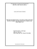 (SKKN 2022) Một số giải pháp nâng cao chất lượng giáo dục hướng nghiệp cho học sinh lớp 12 trong giai đoạn hiện nay
