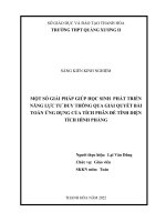 (SKKN 2022) một số giải pháp giúp học sinh phát triển năng lực tư duy thông qua giải quyết bài toán ứng dụng của tích phân để tính diện tích hình phẳng 