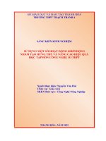 (SKKN 2022) sử DỤNG một số HOẠT ĐỘNG KHỞI ĐỘNG NHẰM tạo HỨNG THÚ và NÂNG CAO HIỆU QUẢ học tập môn CÔNG NGHỆ 10 THPT 