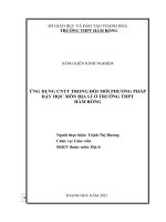(SKKN 2022) ỨNG DỤNG CNTT trong ĐỔI MỚI PHƯƠNG PHÁP DẠY HỌC MÔN ĐỊA LÍ Ở TRƯỜNG THPT HÀM RỒNG