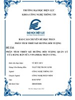 BÁO CÁO CHUYÊN ĐỀ HỌC PHẦN PHÂN TÍCH THIẾT KẾ HƯỚNG ĐỐI TƯỢNG ĐỀ TÀI PHÂN TÍCH THIẾT KẾ HƯỚNG ĐỐI TƯỢNG QUẢN LÝ CỬA HÀNG BÁN SỮA VINAMILK TRẦN CUNG