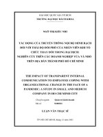 Tác động của truyền thông nội bộ minh bạch đối với thái độ đối phó của nhân viên khi tổ chức thay đổi trong đại dịch nghiên cứu trên các doanh nghiệp vừa và nhỏ trên địa bàn thành phố hồ chí minh  
