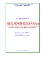 (SKKN 2022) Vận dụng phương pháp giải quyết vấn đề và kỹ thuật dạy học theo trạm để xây dựng kế hoạch dạy học chủ đề  Phương trình trạng thái khí lí tưởng theo hướng phát triển
