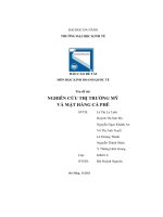 BÁO cáo đề tài môn học KINH DOANH QUỐC tế tên đề tài NGHIÊN cứu THỊ TRƯỜNG mỹ và mặt HÀNG cà PHÊ 