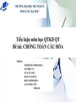 Tiểu luận môn học QTKD QT Đề tài: CHỐNG TOÀN CẦU HÓA