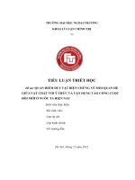 TIỂU LUẬN TRIẾT học đề tài QUAN điểm DUY vật BIỆN CHỨNG về mối QUAN hệ GIỮA vật CHẤT với ý THỨC và vận DỤNG vào CÔNG CUỘC đổi mới ở nước TA HIỆN NAY 