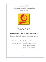 BÁO CÁO HỌC PHẦN THIẾT KẾ HỆ THỐNG CƠ ĐIỆN TỬ Đề tài Thiết kế sản phẩm cơ điện tử Robot scara 4 bậc tự do