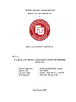 TIỂU LUẬN KINH TẾ CHÍNH TRỊ ĐỀ TÀI VẤN ĐỀ CẠNH TRANH VÀ ĐỘC QUYỀN TRONG NỀN KINH TẾ  TOÀN CẦU