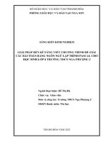 (SKKN 2022) một số giải pháp rèn kỹ năng viết chương trình để giải các bài toán bằng ngôn ngữ lập trình PASCAL của học sinh lớp 8 trường THCS nga phượng 2 