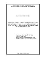 (SKKN 2022) Một số giải pháp nâng cao chất lượng giáo dục kỹ năng tự bảo vệ bản thân cho trẻ 3 - 4 tuổi tại lớp C3, trường MN Quảng Tâm, TP Thanh Hóa