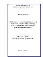 (Luận án tiến sĩ) Những nhân tố tác động đến quyết định tham dự đấu thầu gói thầu dịch vụ tư vấn giám sát thi công xây dựng công trình của nhà thầu