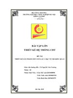 BÀI TẬP LỚN THIẾT KẾ HỆ THỐNG CĐT ĐỀ TÀI THIẾT KẾ SẢN PHẨM CĐT CON LẮC 1 BẬC TỰ DO KIỂU QUAY