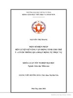 Một số biện pháp rèn luyện kĩ năng vận động tinh cho trẻ 5   6 tuổi thông qua hoạt động tự phục vụ 