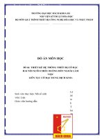 Đề tài THIẾT KẾ HỆ THỐNG THIẾT BỊ CÔ ĐẶC HAI NỒI XUÔI CHIỀU BUỒNG ĐỐT NGOÀI LÀM VIỆC LIÊN TỤC CÔ ĐẶC DUNG DỊCH KNO3