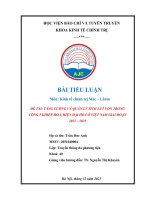 BÀI TIỂU LUẬN Môn Kinh tế chính trị Mác – Lênin ĐỀ TÀI TĂNG CƯỜNG VÀ QUẢN LÝ TÍCH LUỸ VỐN TRONG CÔNG NGHIỆP HOÁ, HIỆN ĐẠI HOÁ Ở VIỆT NAM GIAI ĐOẠN 2021 – 2025