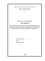 tiểu luận dân chủ và bản chất của chế độ dân chủ xã hội chủ nghĩa  liên hệ với việc xây dựng nền dân chủ xã hội chủ nghĩa ở việt nam