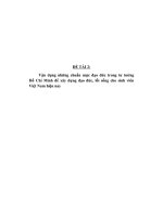 Vận dụng những chuẩn mực đạo đức trong tư tưởng hồ chí minh để xây dựng đạo đức, lối sống cho sinh viên việt nam hiện nay