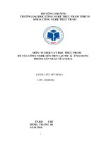 MÔN VI SINH vật học THỰC PHẨM đề tài CÔNG NGHỆ lên MEN LACTIC ＆ ỨNG DỤNG TRONG sản XUẤT sữa CHUA