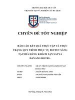 BÁO cáo kết QUẢ THỰC tập và THỰC TRẠNG QUY TRÌNH PHỤC vụ BUFFET SÁNG tại NHÀ HÀNG KHÁCH sạn SATYA DANANG HOTEL  