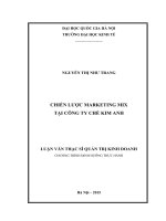 (LUẬN văn THẠC sĩ) chiến lược marketing mix tại công ty chè kim anh    