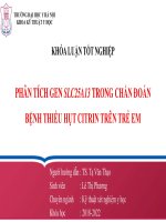 KHÓA LUẬN tốt NGHIỆP  PHÂN TÍCH GEN SLC25A13 gây THIẾU hụt CITRIN TRÊN một số TRẺ EM NGHI NGỜ