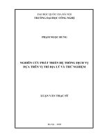 (LUẬN VĂN THẠC SĨ) Nghiên cứu phát triển trên hệ thống dịch vụ dựa trên vị trí địa lý và thử nghiệm