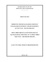 (LUẬN văn THẠC sĩ) improving the retail banking services in bank for investment and development of viet nam – thai ha branch  