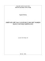 (LUẬN văn THẠC sĩ) thiết kế chế tạo, vận hành và đo thử nghiệm mạng cảm nhận không dây  luận văn ths  công nghệ thông tin 1 01 10 