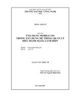 (LUẬN VĂN THẠC SĨ) Ứng dụng Mobile Gis trong xây dựng hệ thống quản lý điều hành mạng lưới BIDV