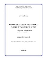(LUẬN VĂN THẠC SĨ) Broadcast xác suất cho kỹ thuật Flooding trong mạng Manet  Luận văn ThS Công nghệ thông tin 1 01 10