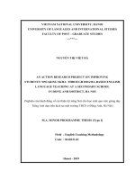 (LUẬN văn THẠC sĩ) an action research project on improving students’ speaking skills through drama based english language teaching at a secondary school in dong anh district, ha noi 