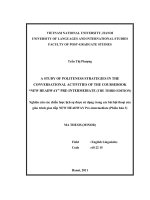 (LUẬN văn THẠC sĩ) a study of politeness strategies in the conversational activities of the coursebook new headway pre intermediate(the third edition) 