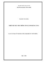 (LUẬN văn THẠC sĩ) thiết kế máy thu thông tin vệ tinh băng tầng c  