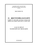 (LUẬN văn THẠC sĩ) nghiên cứu đối chiếu tri nhận về phạm trù không gian trong tiếng hán và tiếng việt  luận án TS  ngôn ngữ, văn học và văn hoá nước ngoài 92202 