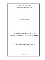 (LUẬN văn THẠC sĩ) nghiên cứu ứng dụng chữ ký số trong quá trình gửi nhận tài liệu điện tử 