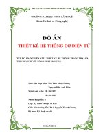 ĐỒ ÁN THIẾT KẾ HỆ THỐNG CƠ ĐIỆN TỬ  NGHIÊN CỨU, THIẾT KẾ HỆ THỐNG TRANG TRẠI GÀ THÔNG MINH VỚI NĂNG SUẤT 2000 CON