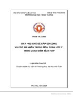 Dạy học chủ đề cấp số cộng và cấp số nhân trong môn toán lớp 11 theo quan điểm tích hợp 