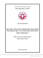Khai thác phần mềm geometer’s sketchpad hỗ trợ dạy học các tình huống điển hình trong hình học 7 