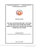 Dạy học chủ đề nguyên hàm   tích phân và ứng dụng theo hướng bồi dưỡng năng lực giải quyết vấn đề cho học sinh trung học phổ thông 