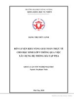 Rèn luyện khả năng giải toán thực tế cho học sinh lớp 9 thông qua việc xây dựng hệ thống bài tập PISA 