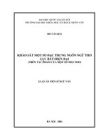 (LUẬN ÁN TIẾN SĨ) Khảo sát một số đặc trưng ngôn ngữ thơ lục bát hiện đại ( trên tác phẩm của một số nhà thơ)   5 04 08