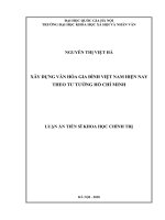(LUẬN án TIẾN sĩ) xây dựng văn hóa gia đình việt nam hiện nay theo tư tưởng hồ chí minh    