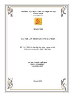 BÁO cáo bài tập lớn THIẾT kế CUNG cấp điện đề tài thiết kế cấp điện cho phân xưởng cơ khí 