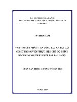 (LUẬN VĂN THẠC SĨ) Vai trò của nhân viên công tác xã hội cấp cơ sở trong việc thực hiện chế độ chính sách cho người khuyết tật tại Hà Nội