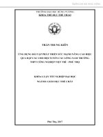 Ứng dụng bài tập phát triển sức mạnh nâng cao hiệu quả đập cầu cho đội tuyển cầu lông nam trƣờng THPT Công Nghiệp Việt Trì - Phú Thọ