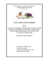 SKKN VẬN DỤNG GIÁO DỤC STEM TRONG DẠY HỌC CHỦ ĐỀ BẢO QUẢN, CHẾ BIẾN LƢƠNG THỰC, THỰC PHẨM - CÔNG NGHỆ 10 NHẰM PHÁT HUY PHẨM CHẤT VÀ NĂNG LỰC HỌC SINH